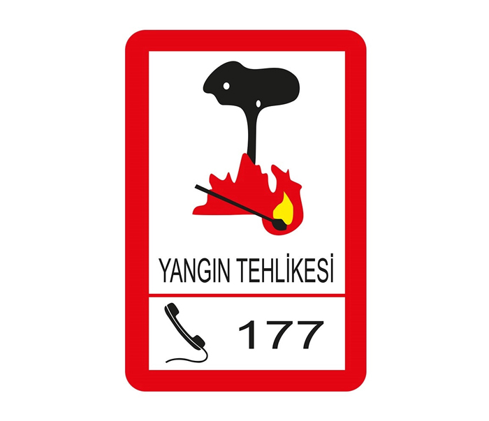 Yangın Tehlikesi Levhası