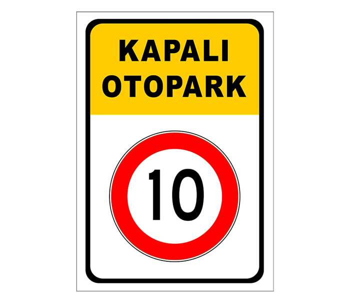 Kapalı Otopark Levhası